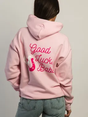 VERBAGE GOOD LUCK BABE PULLOVER HOODIE